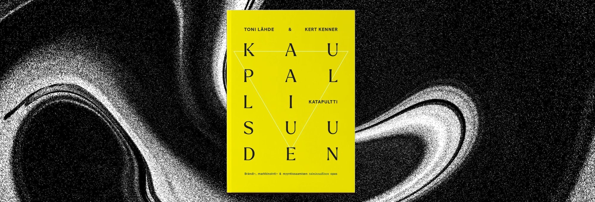 Kaupallisuuden katapultti